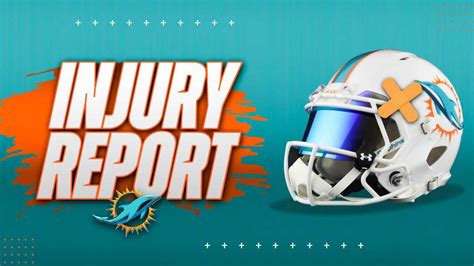 mia injury report|miami dolphins latest injury report.